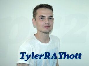 TylerRAYhott