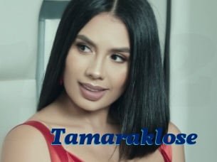 Tamaraklose