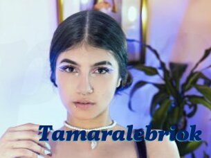 Tamaralebriok