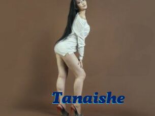 Tanaishe