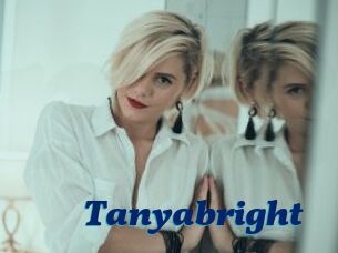 Tanyabright