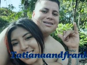 Tatianaandfrank
