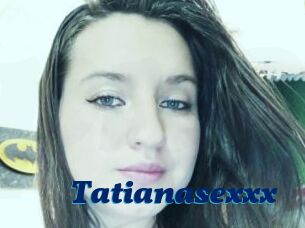Tatianasexxx