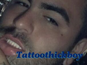 Tattoothickboy