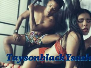 TaysonblackYsasha