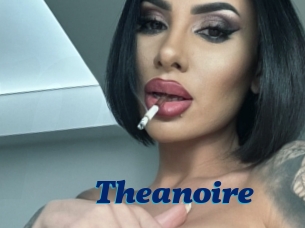 Theanoire