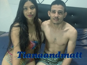 Tianaandmatt