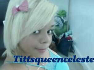 Tittsqueenceleste