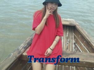 Transform