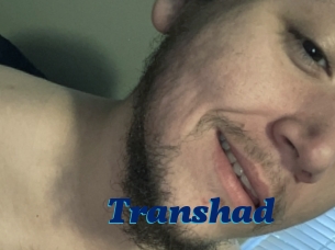 Transhad