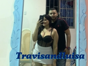 Travisandluisa