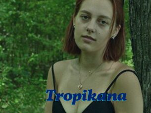 Tropikana