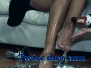 Twice_day_cum