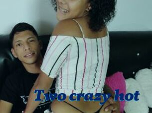 Two_crazy_hot