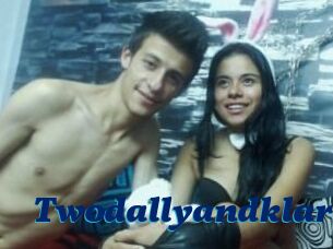 Twodallyandklart