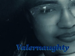 Valernaughty