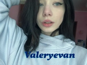 Valeryevan