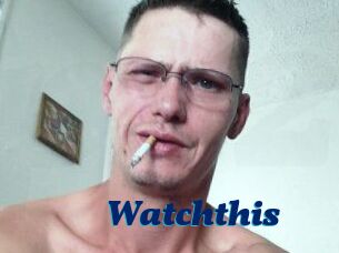 Watchthis