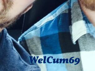 WelCum69