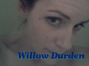 Willow_Durden