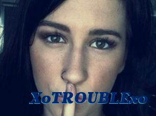XoTROUBLExo