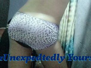 XxUnexpedtedly_Yours