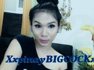XxpinayBIGCOCKxx