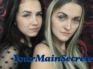 YourMainSecrets