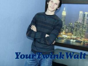 YourTwinkWalt
