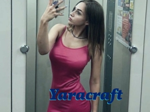 Yaracraft