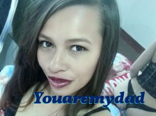 Youaremydad